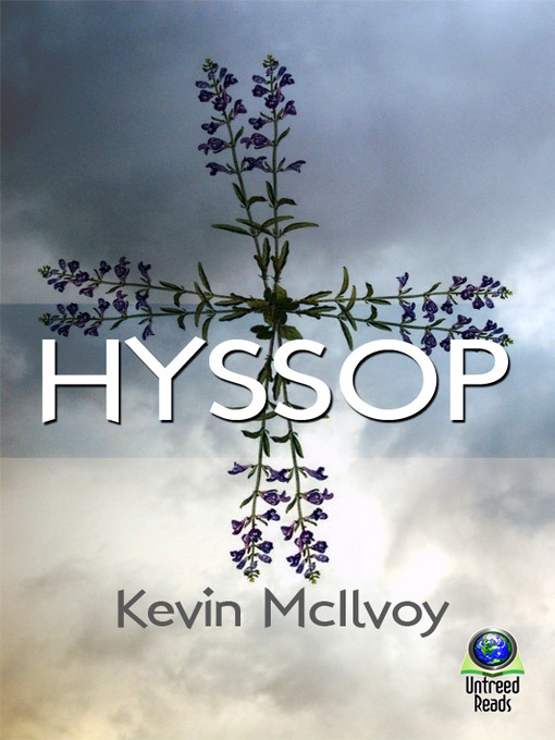 Title details for Hyssop by Kevin McIlvoy - Available